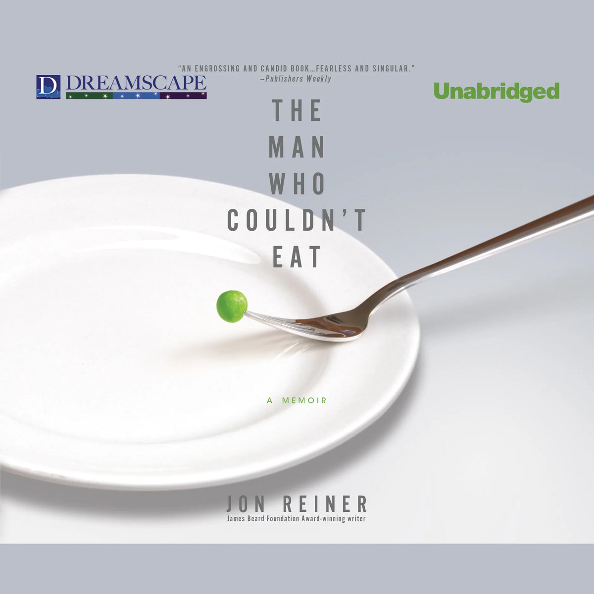 The Man Who Couldn’t Eat