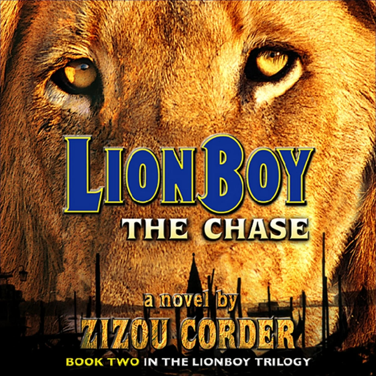 Lionboy: The Chase