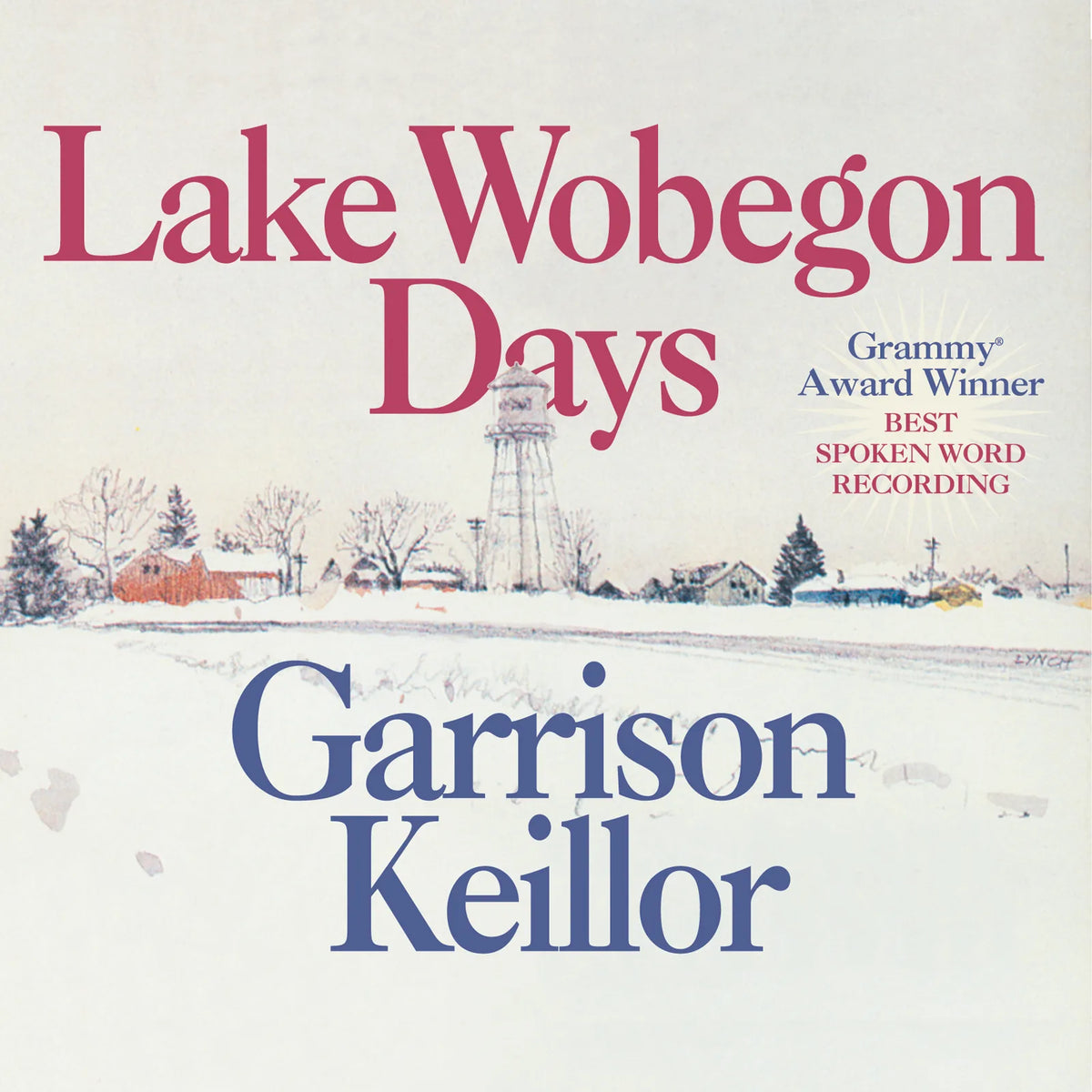 Lake Wobegon Days