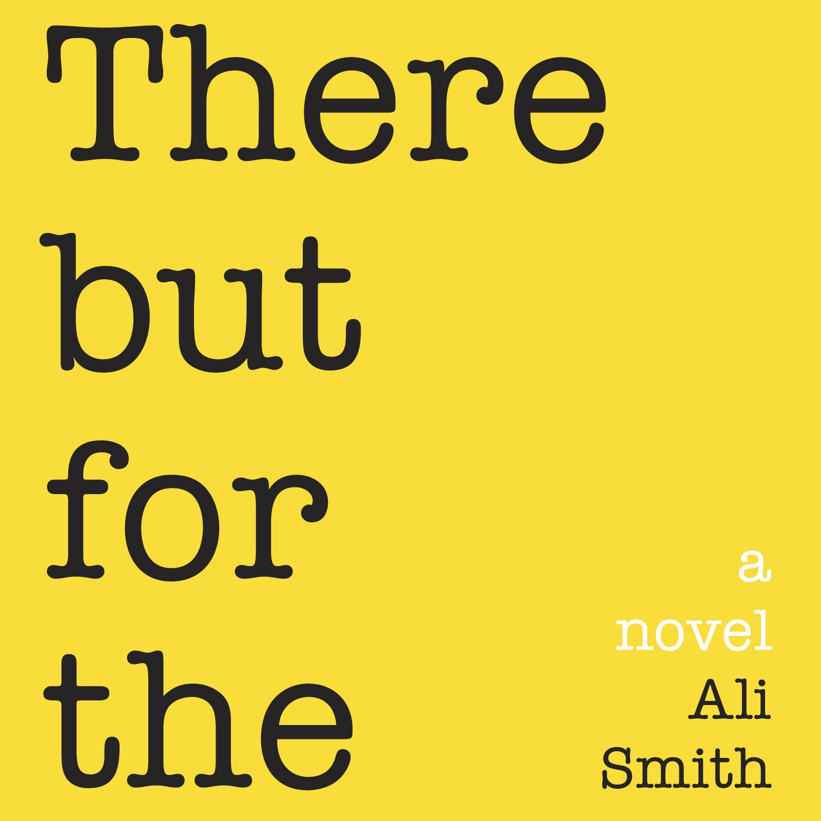 There But For The