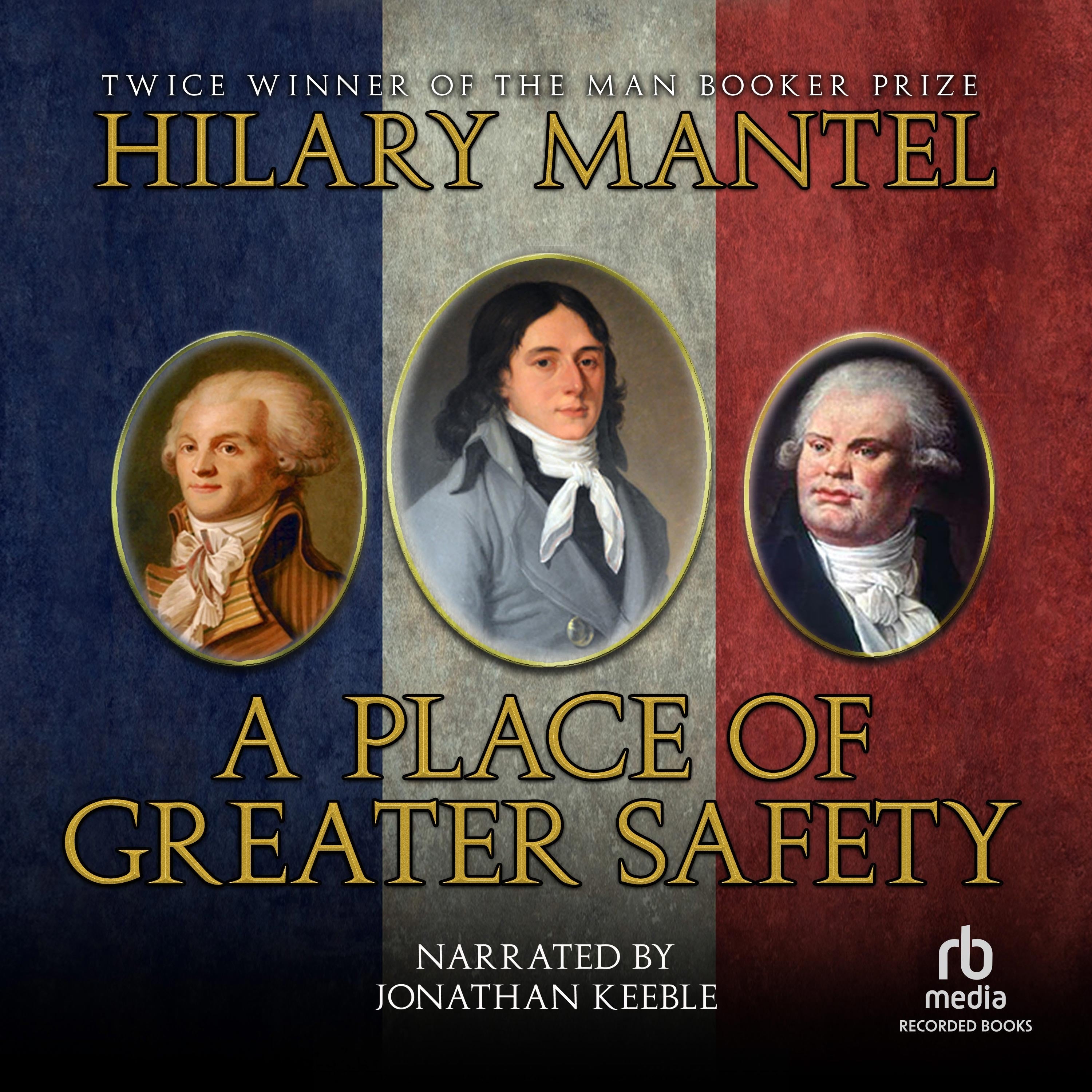 A Place of Greater Safety
