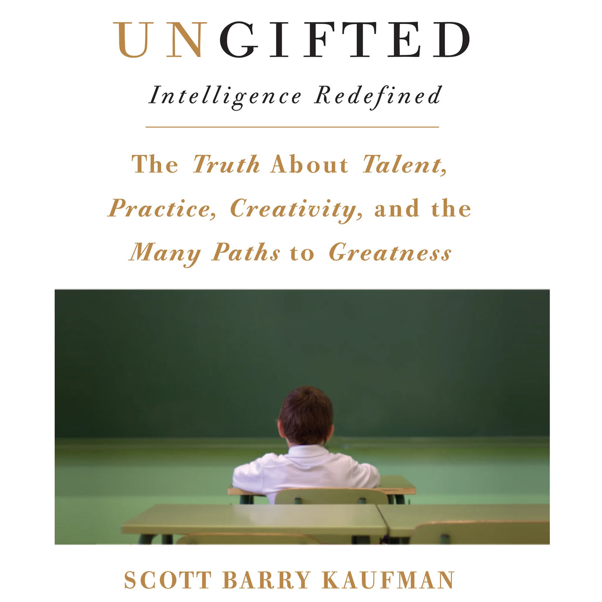 Ungifted