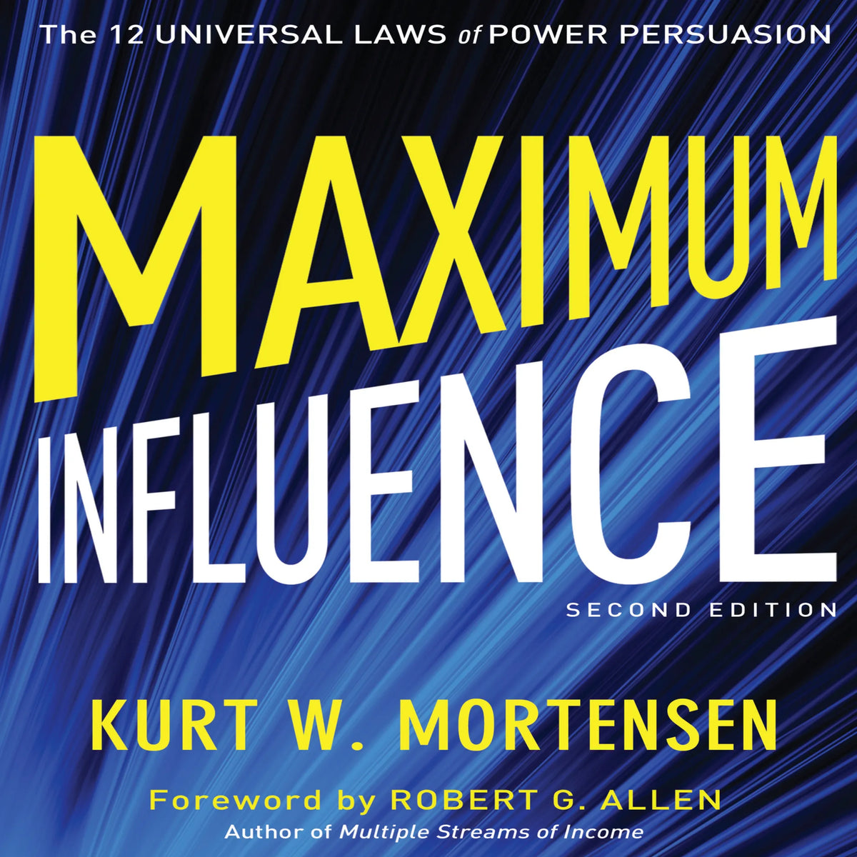 Maximum Influence 2nd Edition