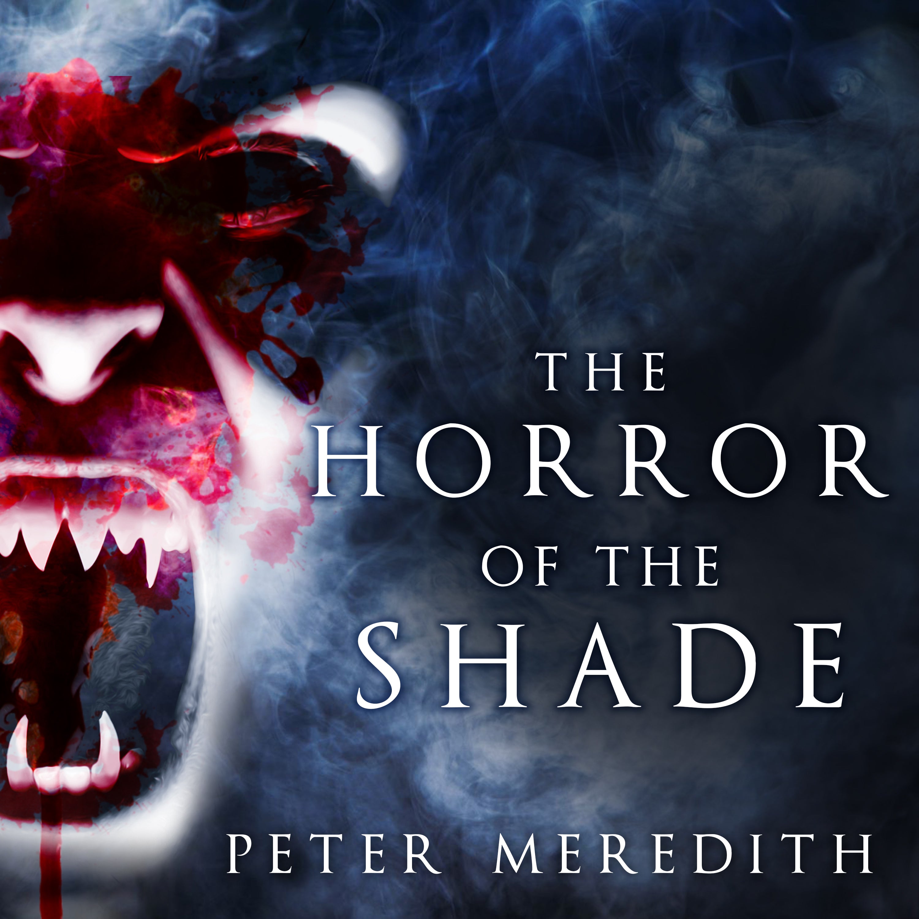 The Horror of the Shade