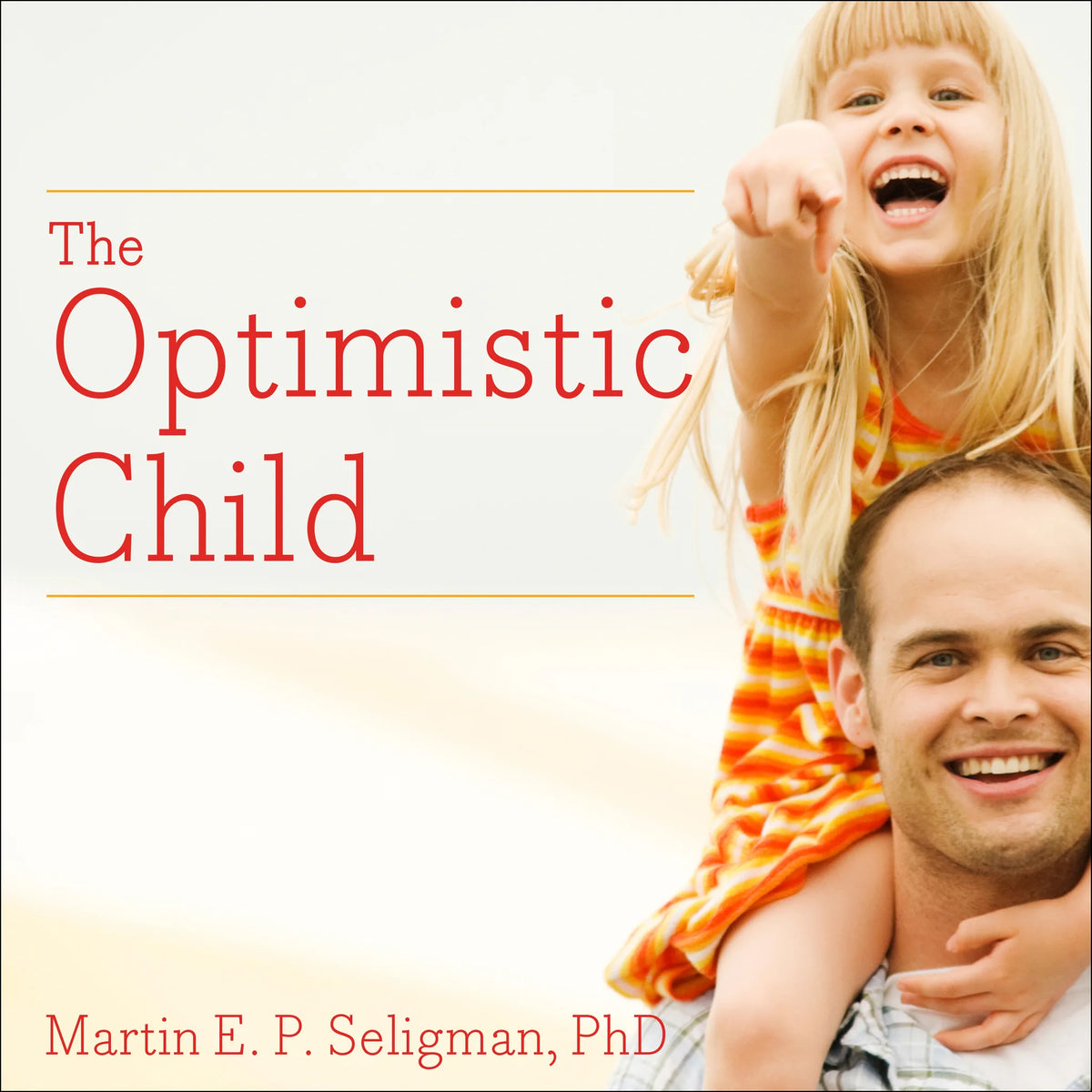 The Optimistic Child