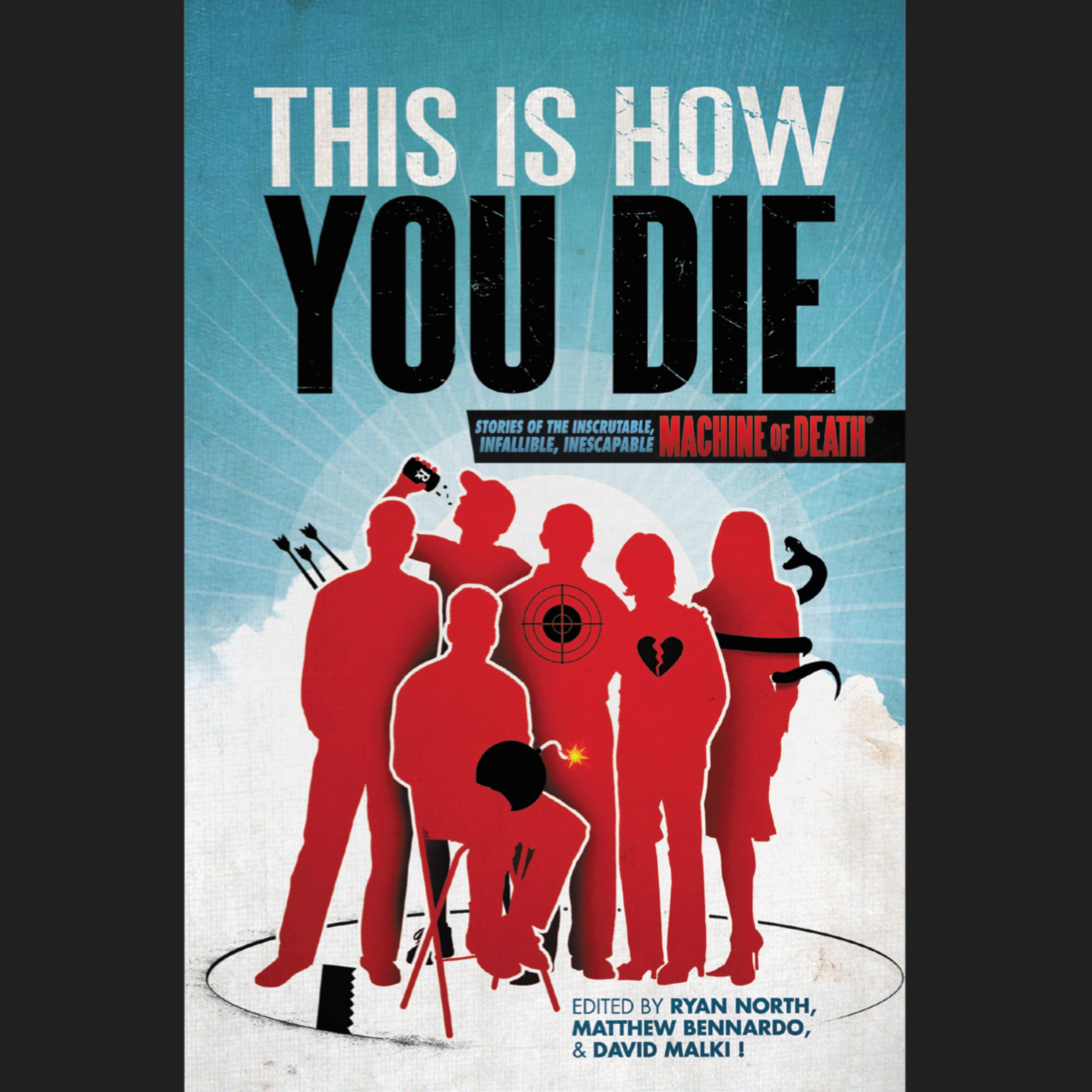 This Is How You Die