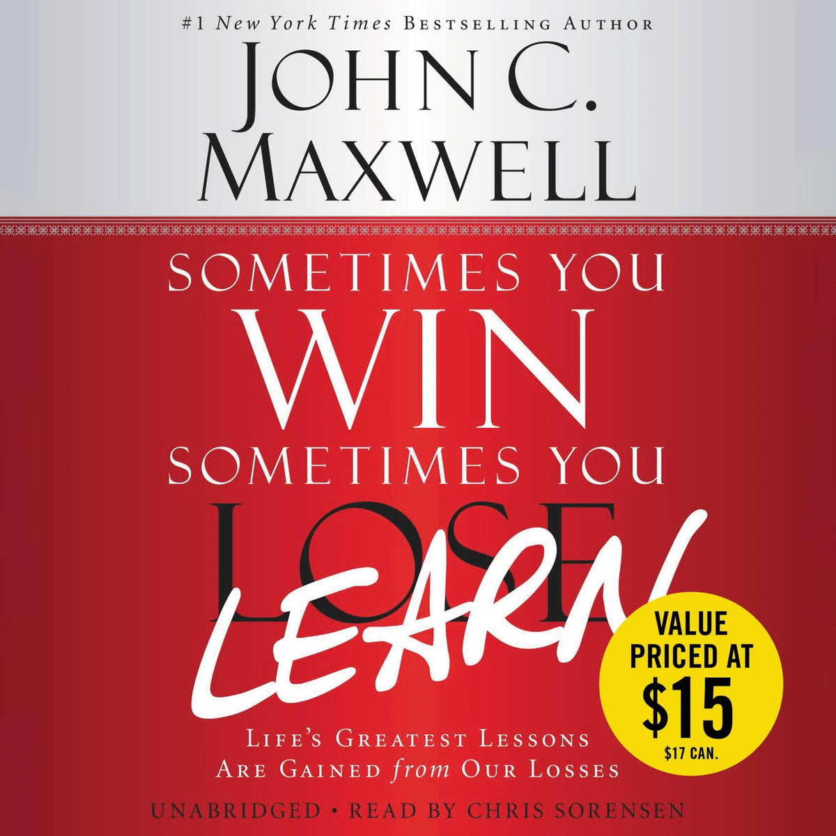Sometimes You Win--Sometimes You Learn