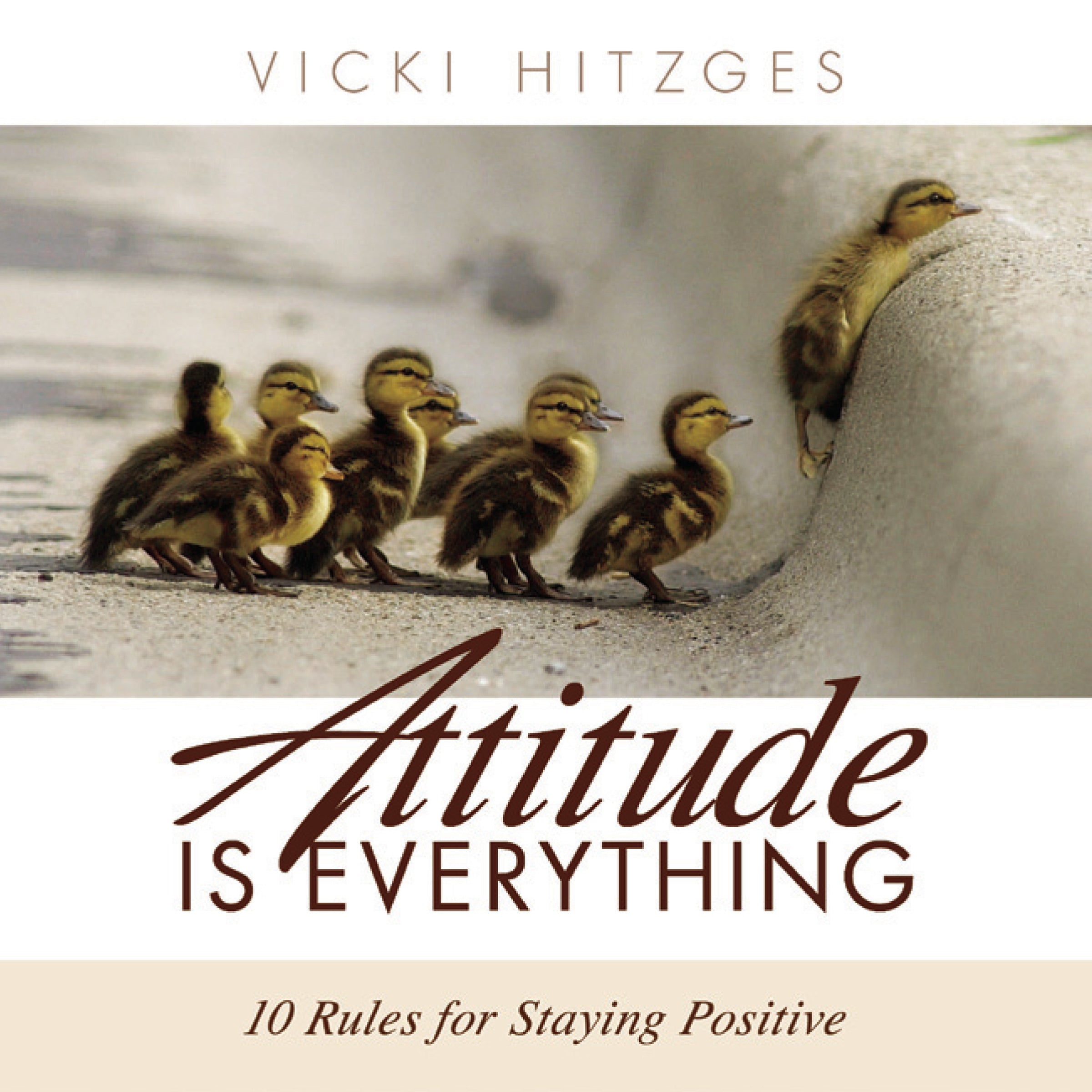 Attitude is Everything