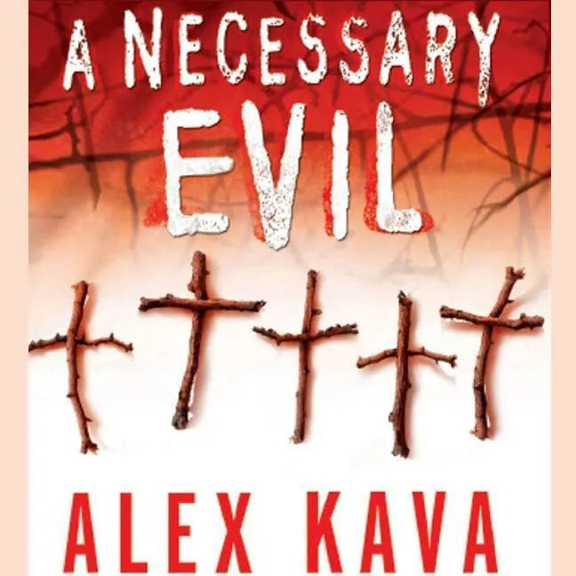 A Necessary Evil