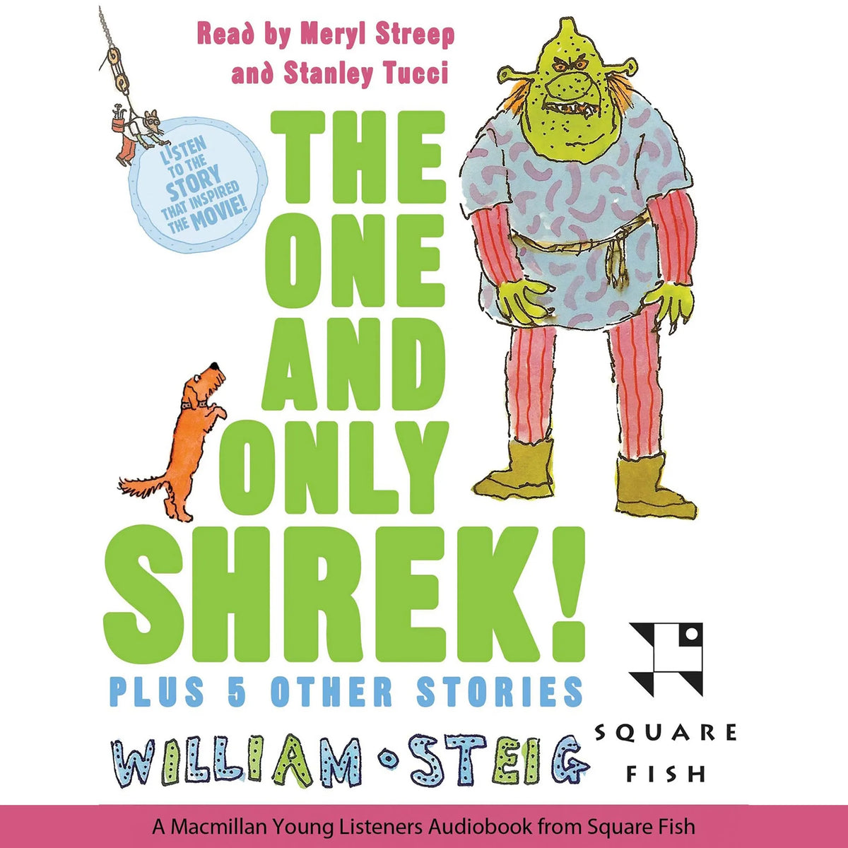 The One and Only Shrek!