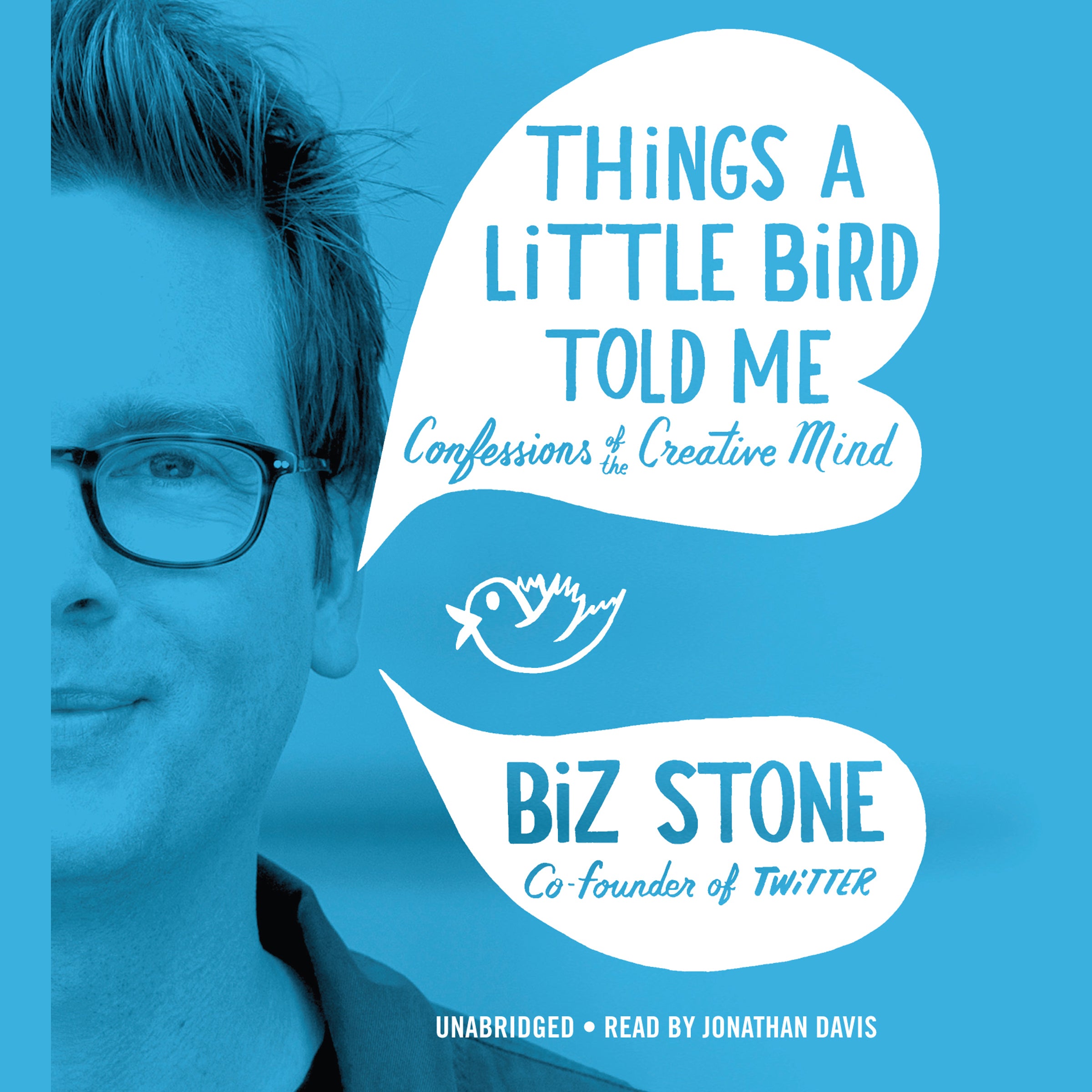 Things a Little Bird Told Me