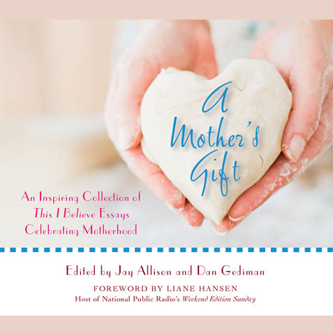 A Mother's Gift