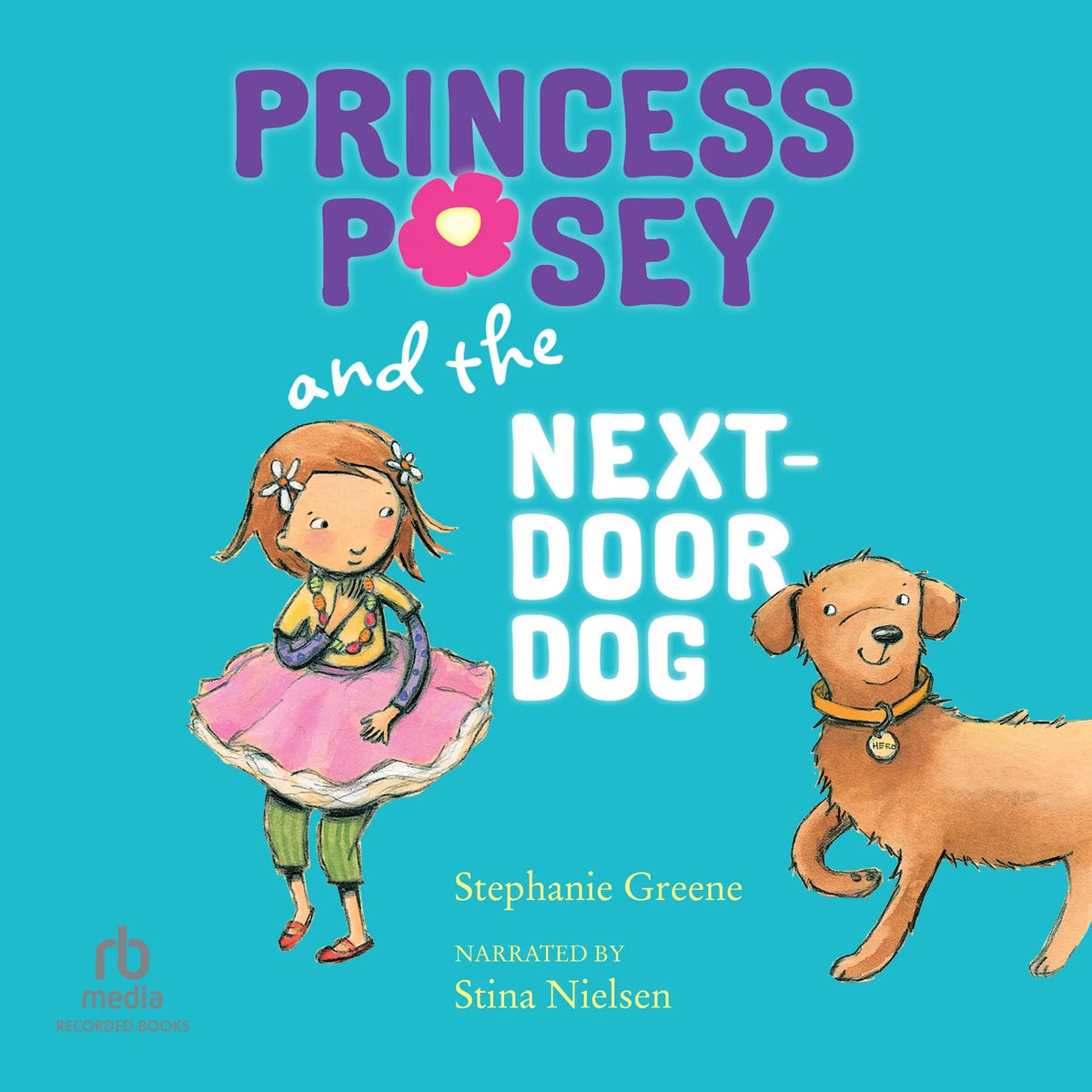 Princess Posey and the Next-Door Dog