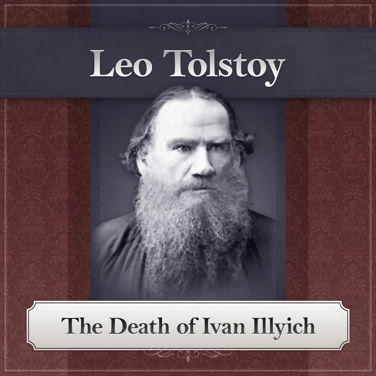 The Death of Ivan Ilyich