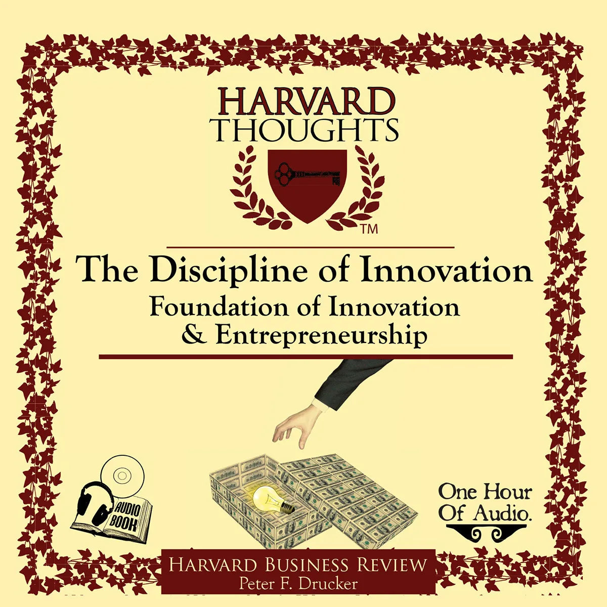 The Discipline of Innovation