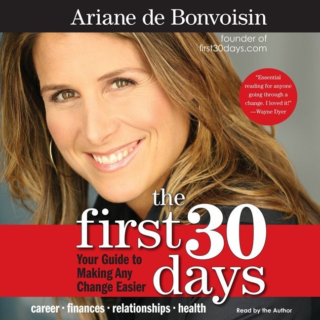 The First 30 Days