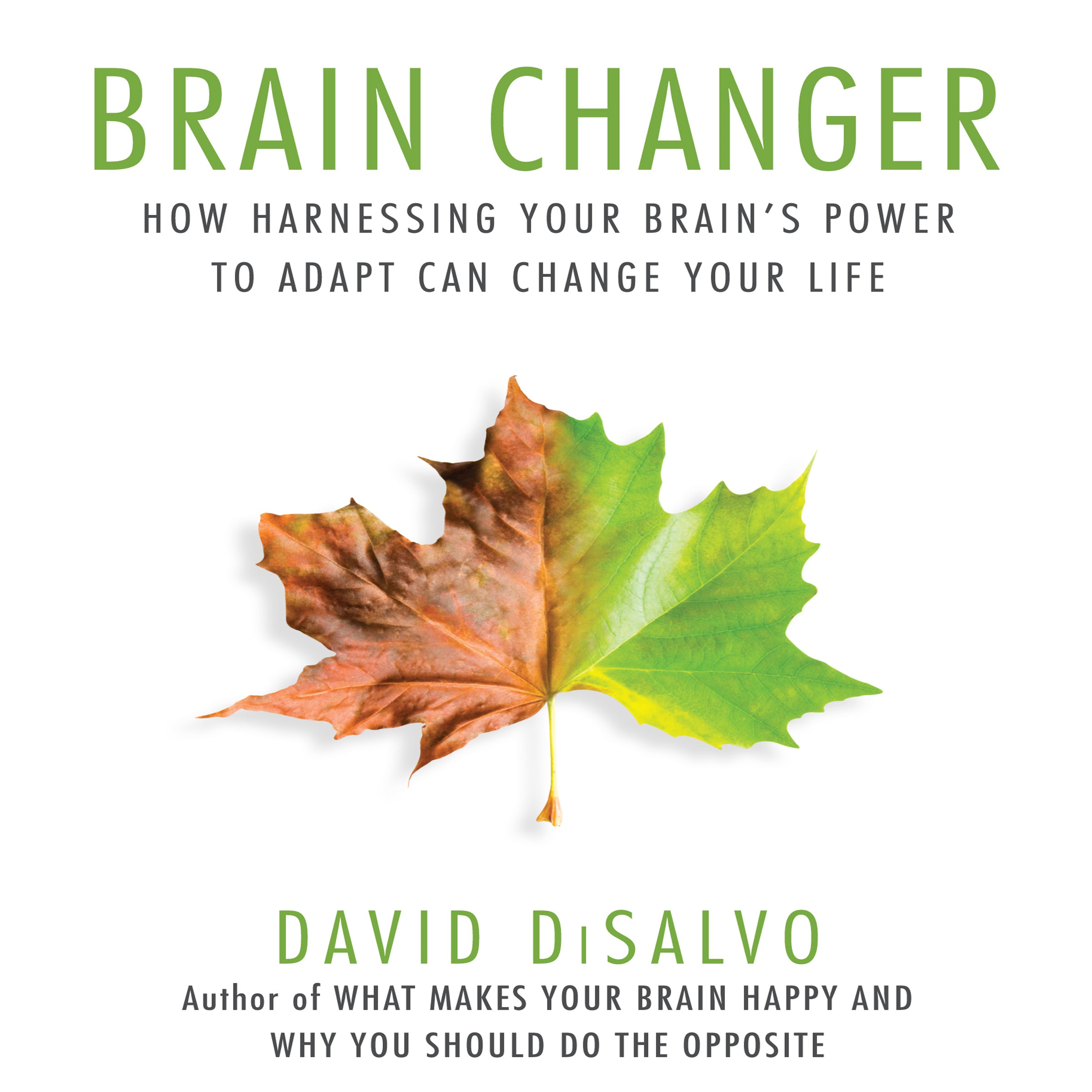 Brain Changer