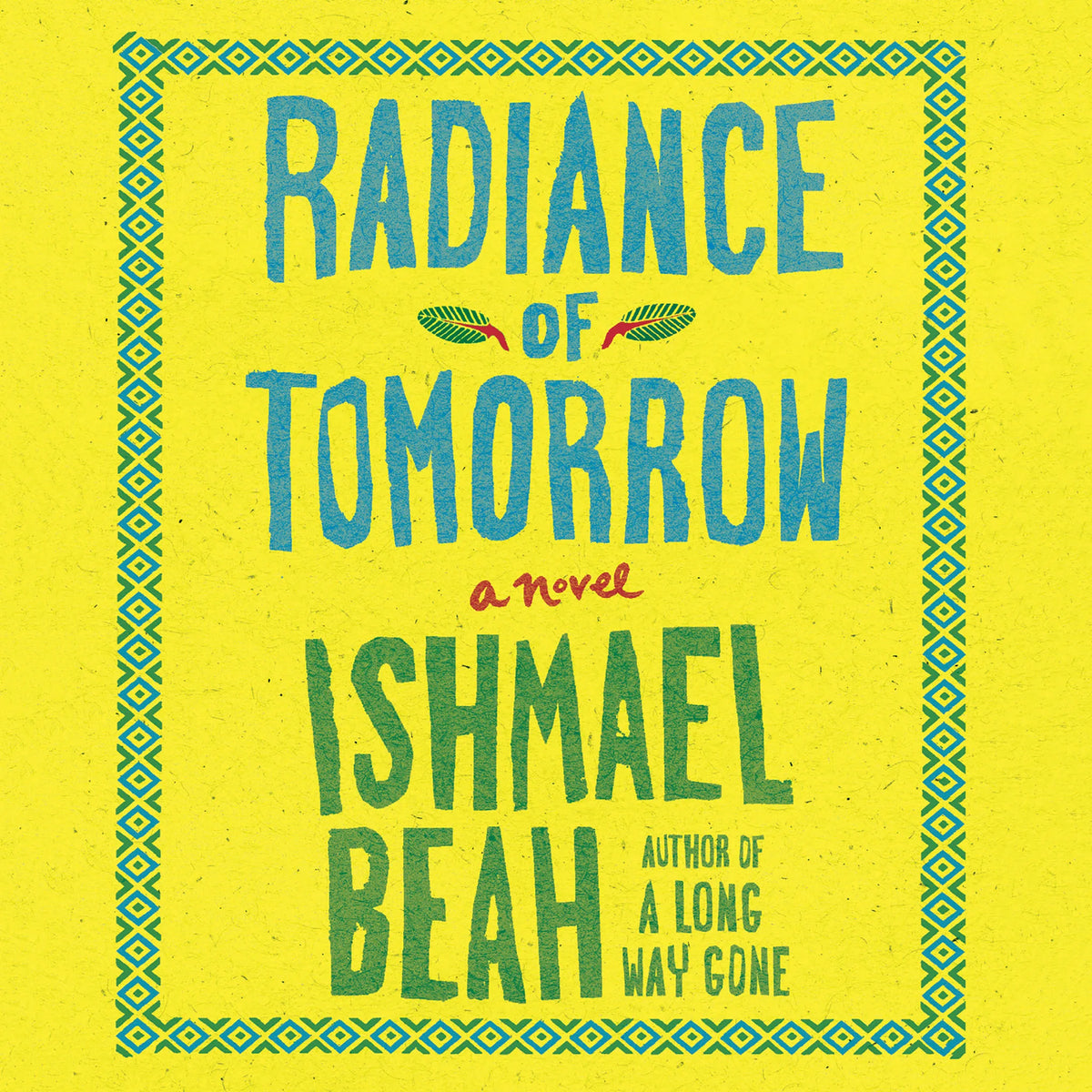 Radiance of Tomorrow