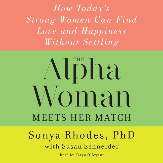 The Alpha Woman Meets Her Match