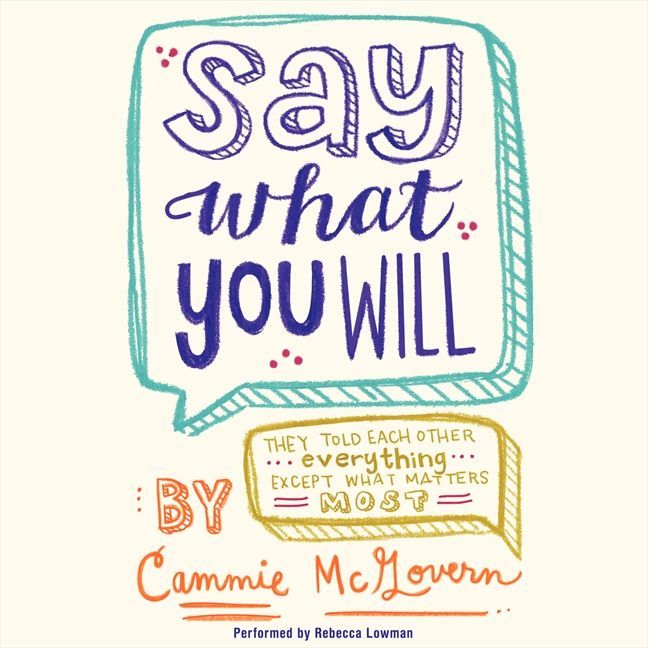 Say What You Will