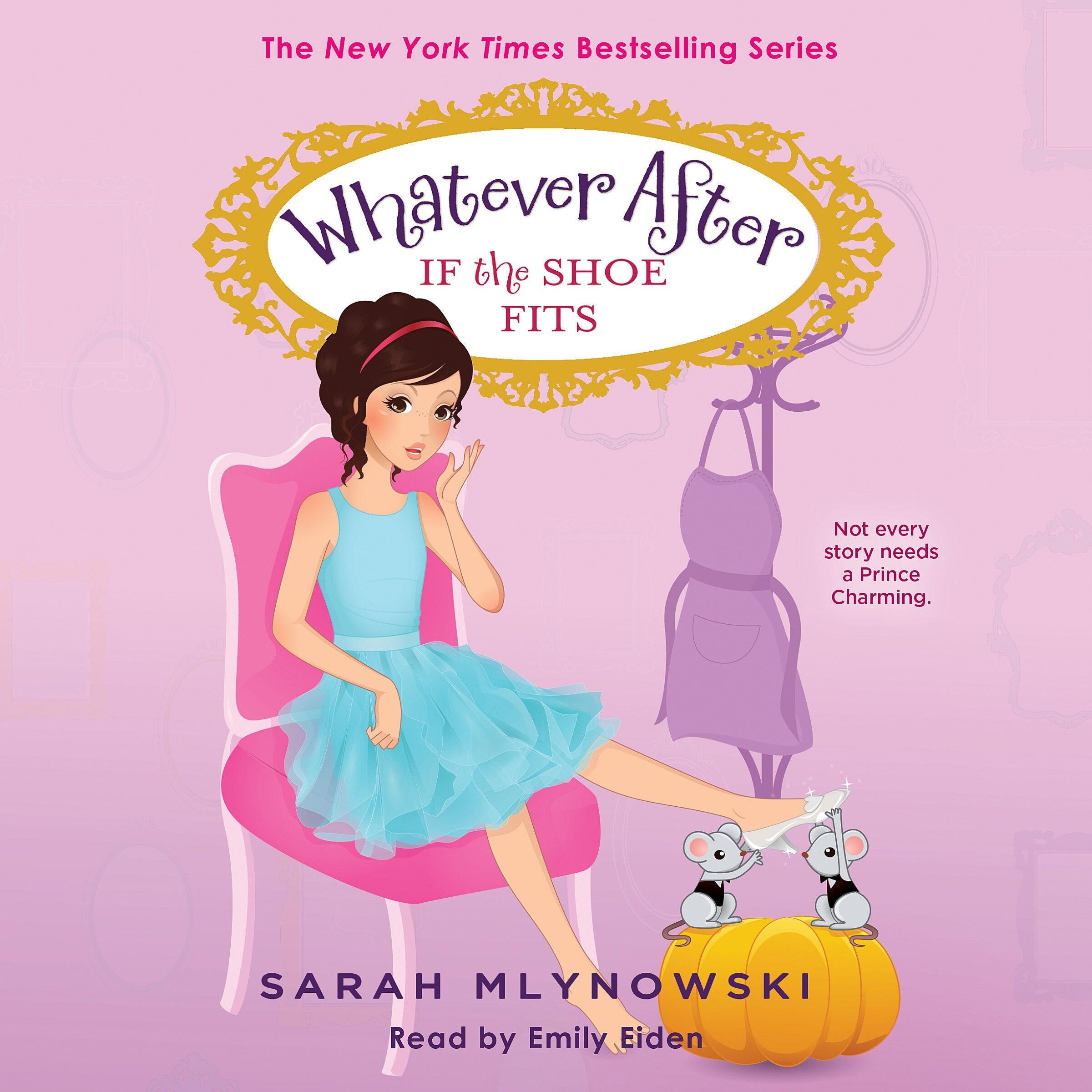 If the Shoe Fits (Whatever After #2)