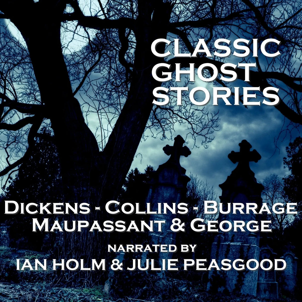 Classic Ghost Stories
