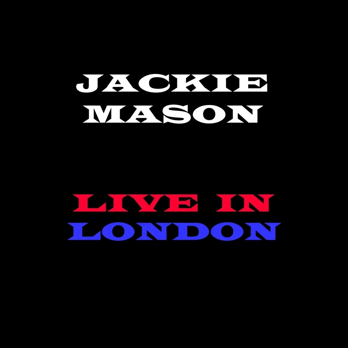 Jackie Mason: Live In London