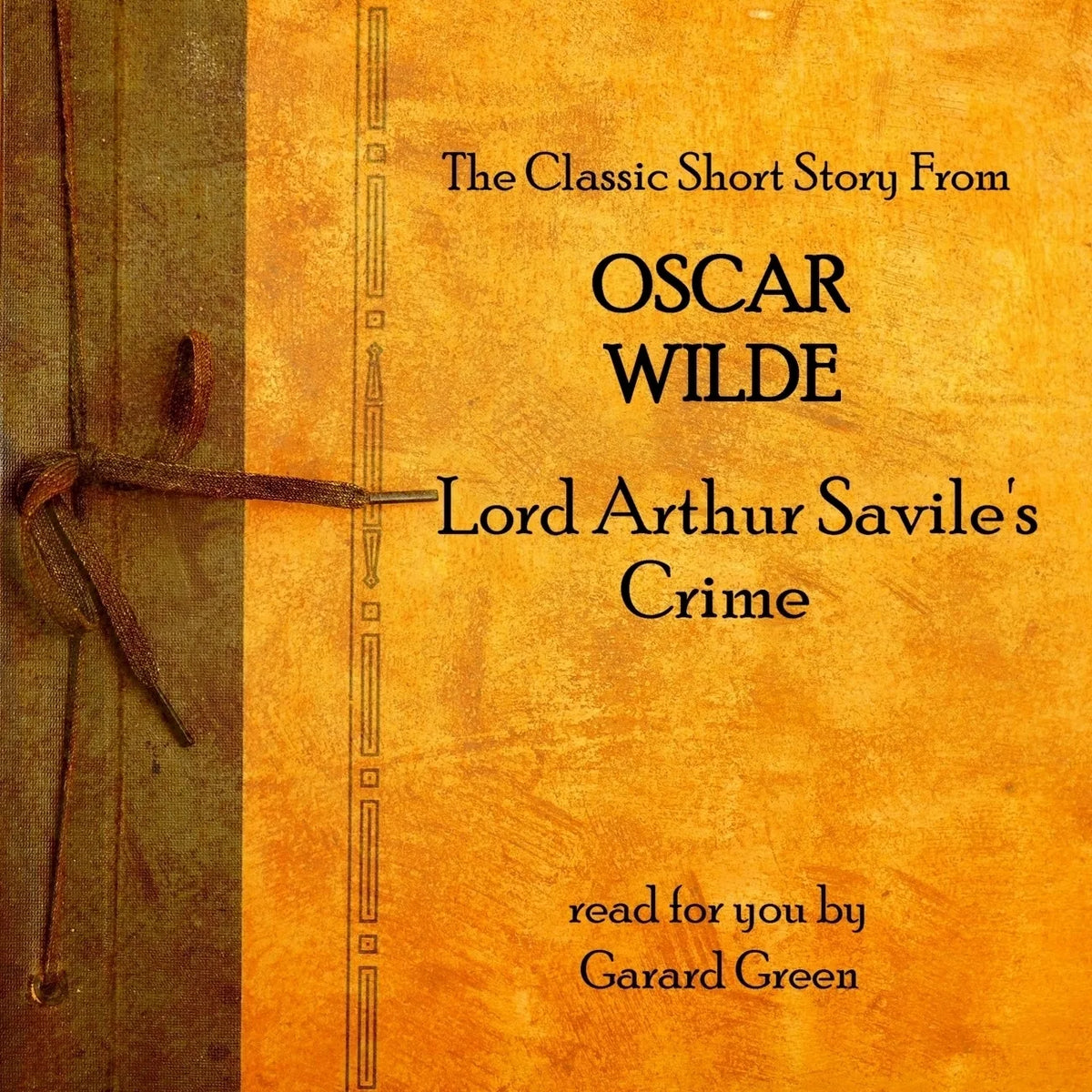 Lord Arthur Savile’s Crime