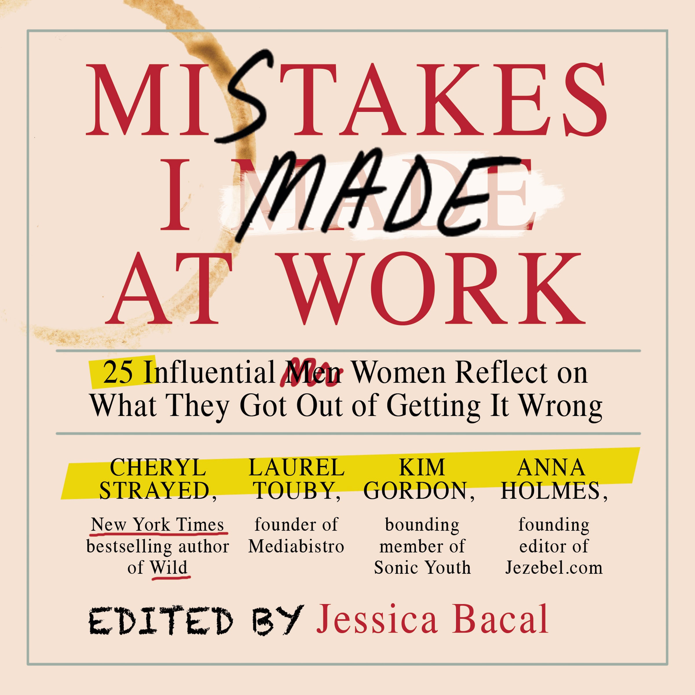 Mistakes I Made at Work