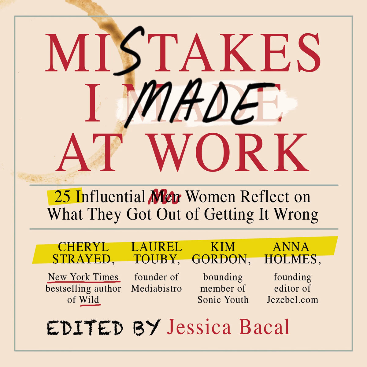 Mistakes I Made at Work