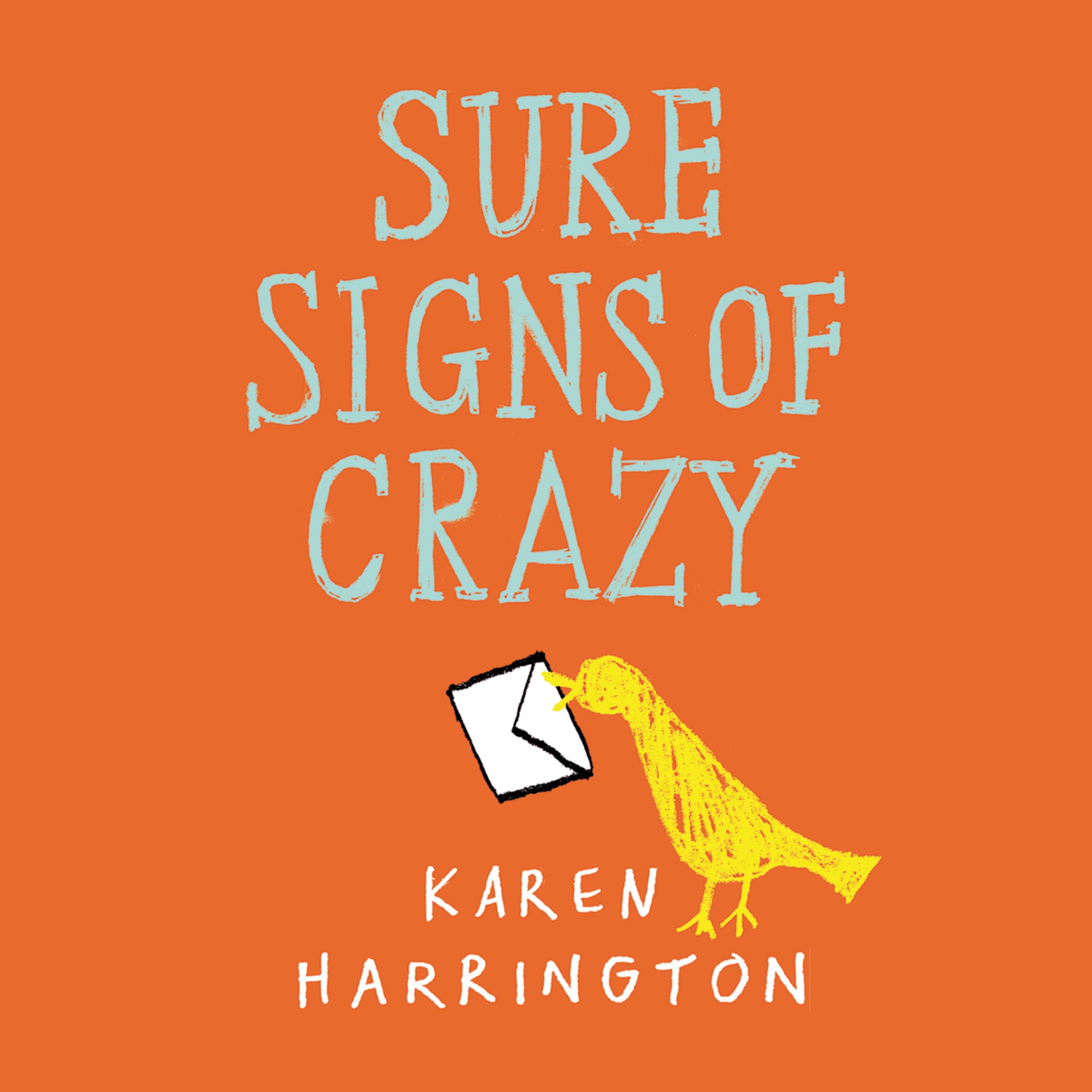 Sure Signs of Crazy