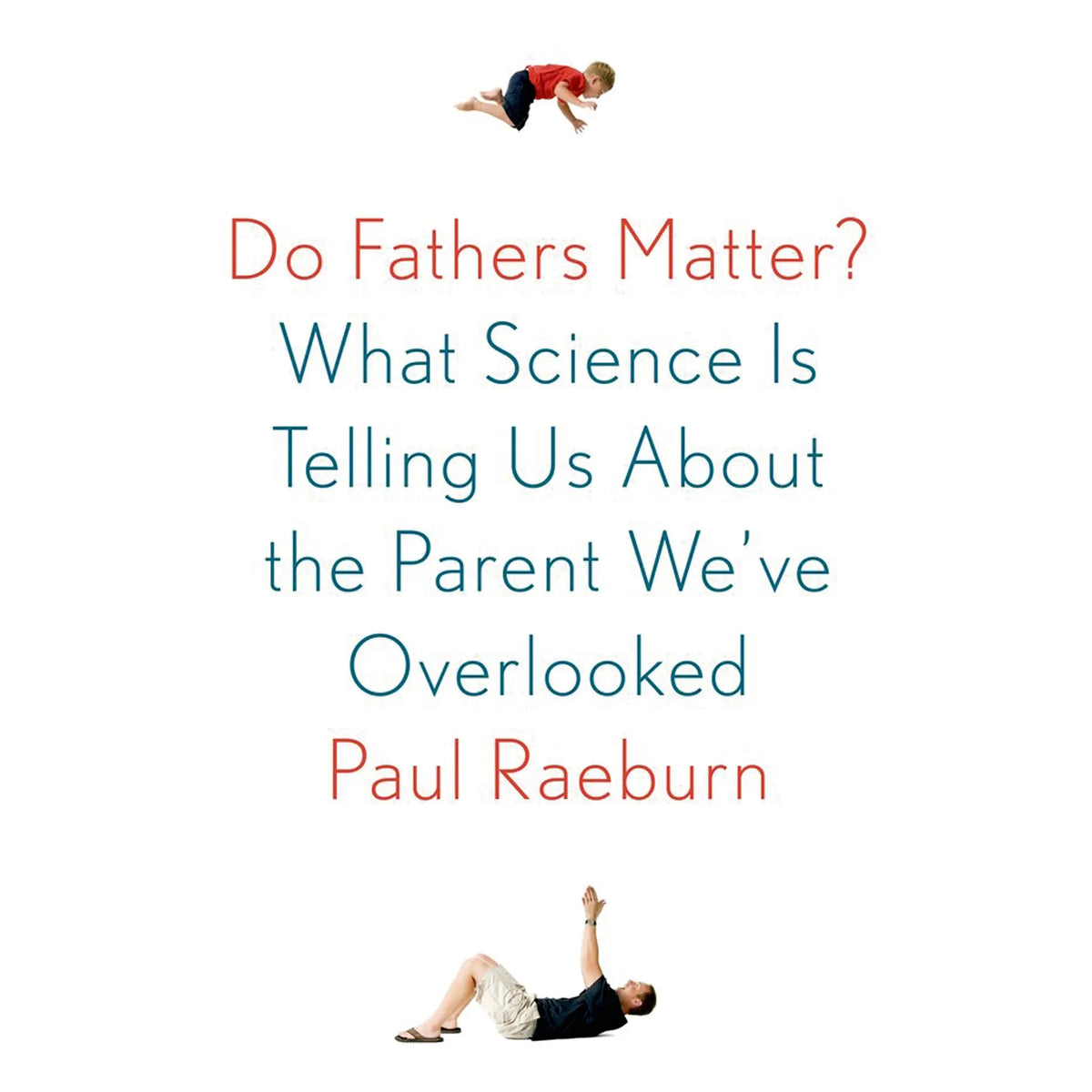 Do Fathers Matter?