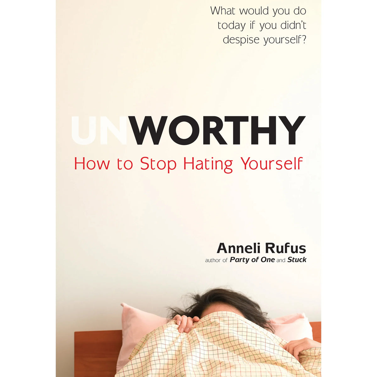 Unworthy