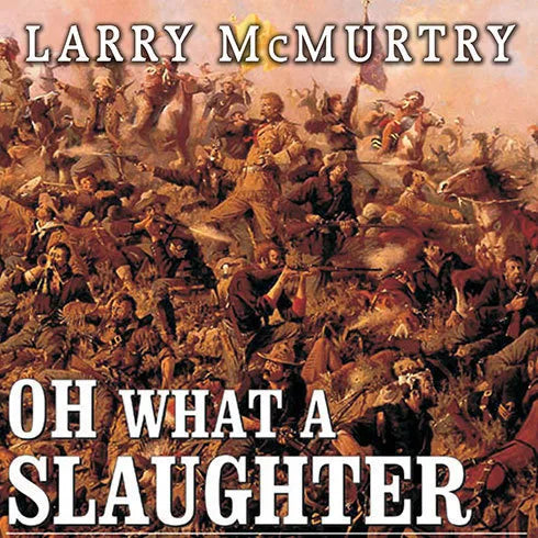 Oh What a Slaughter