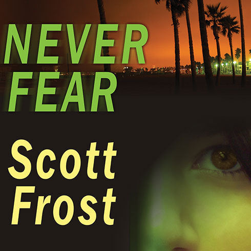 Never Fear