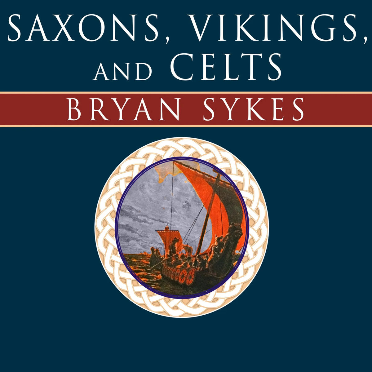 Saxons, Vikings, and Celts