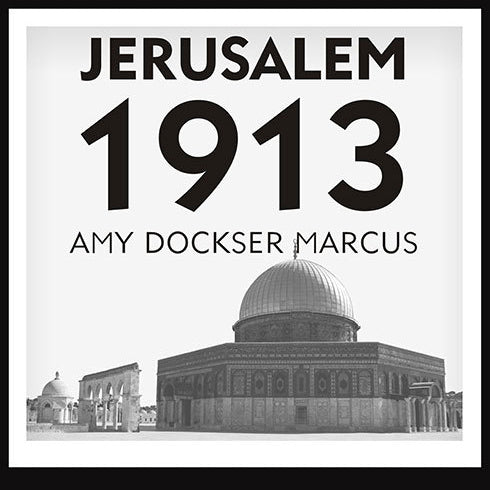 Jerusalem 1913