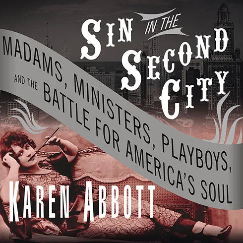 Sin in the Second City