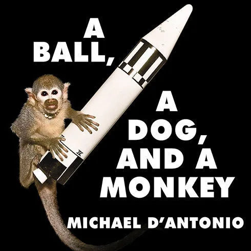 A Ball, a Dog, and a Monkey