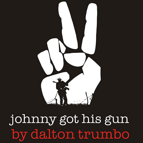 Johnny Got His Gun
