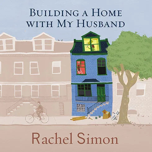 Building a Home with My Husband