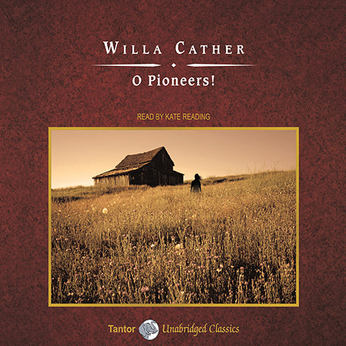 O Pioneers!