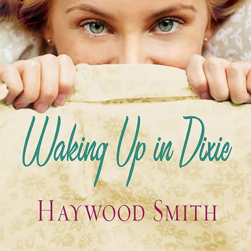Waking Up in Dixie