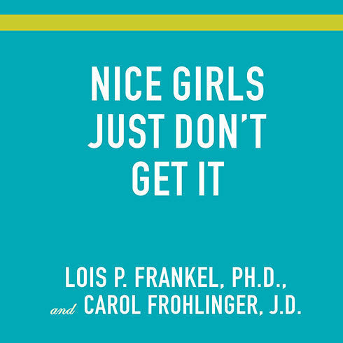Nice Girls Just Don't Get It