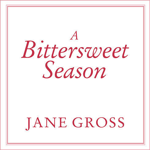 A Bittersweet Season