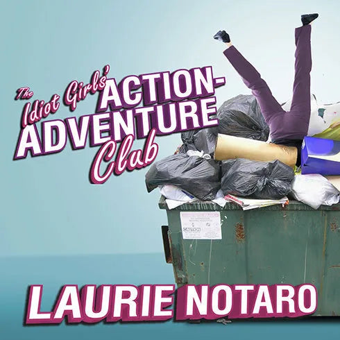 The Idiot Girls' Action-Adventure Club