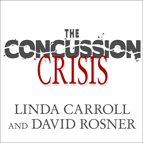The Concussion Crisis
