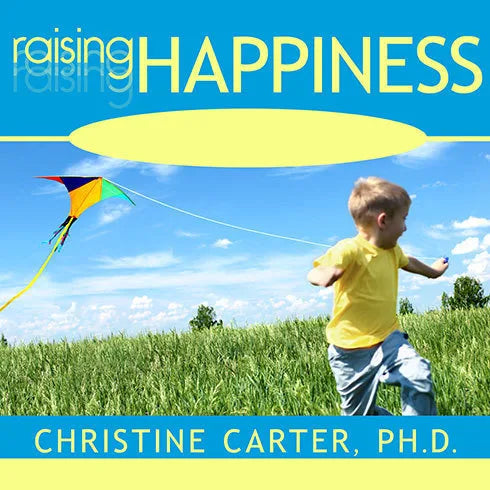 Raising Happiness