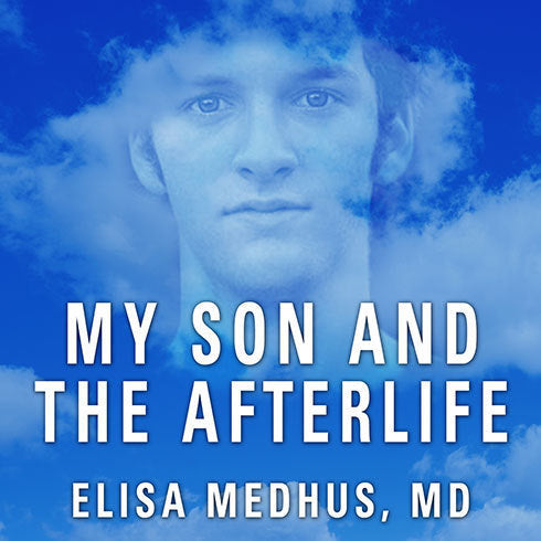 My Son and the Afterlife