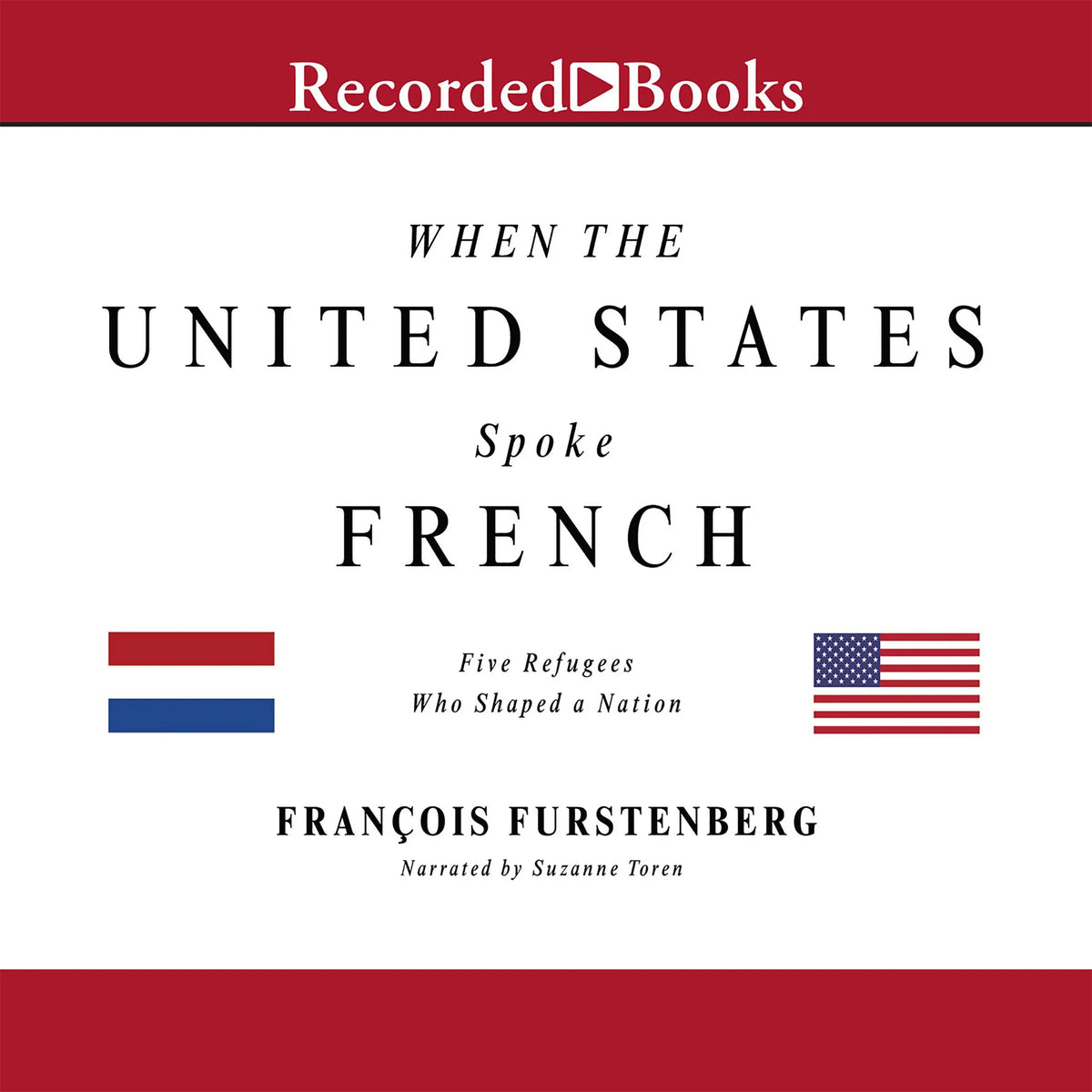 When the United States Spoke French